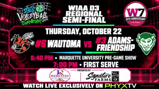 #6 WAUTOMA VS #3 ADAMS-FRIENDSHIP | WIAA VOLLEYBALL REGIONAL SEMI-FINALS